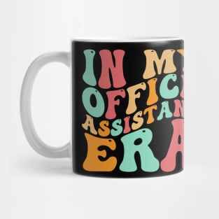 In My Office Assistant Era Groovy Funny Retro Mug